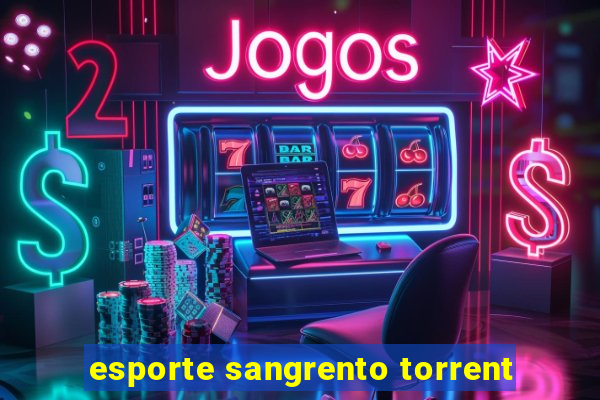 esporte sangrento torrent